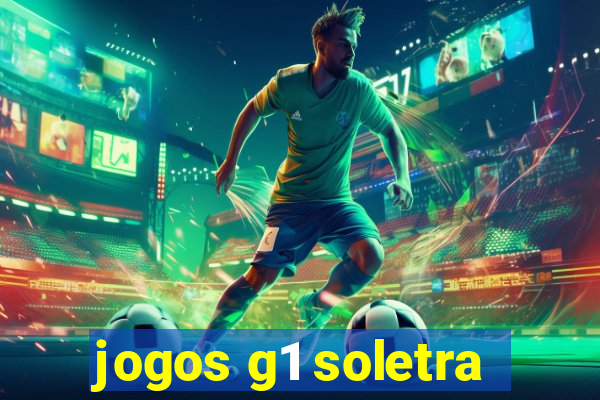 jogos g1 soletra